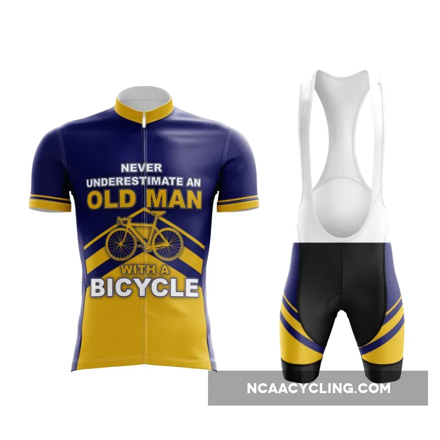 Never Underestimate An Old Man With A Bike Cycling Set